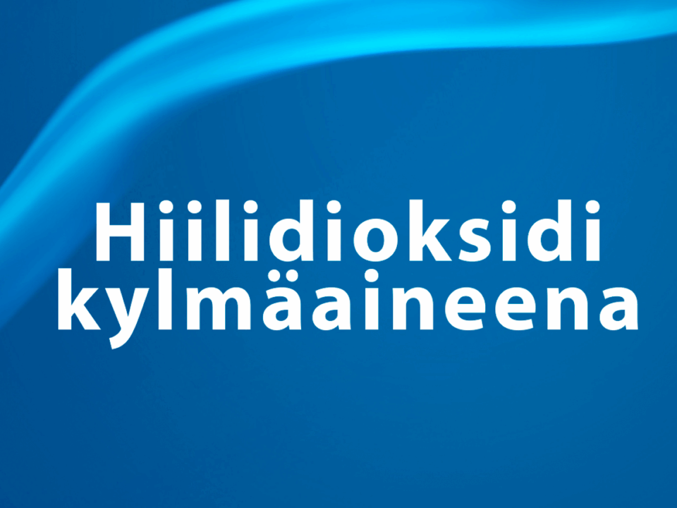 Hiilidioksidi kylmäaineena