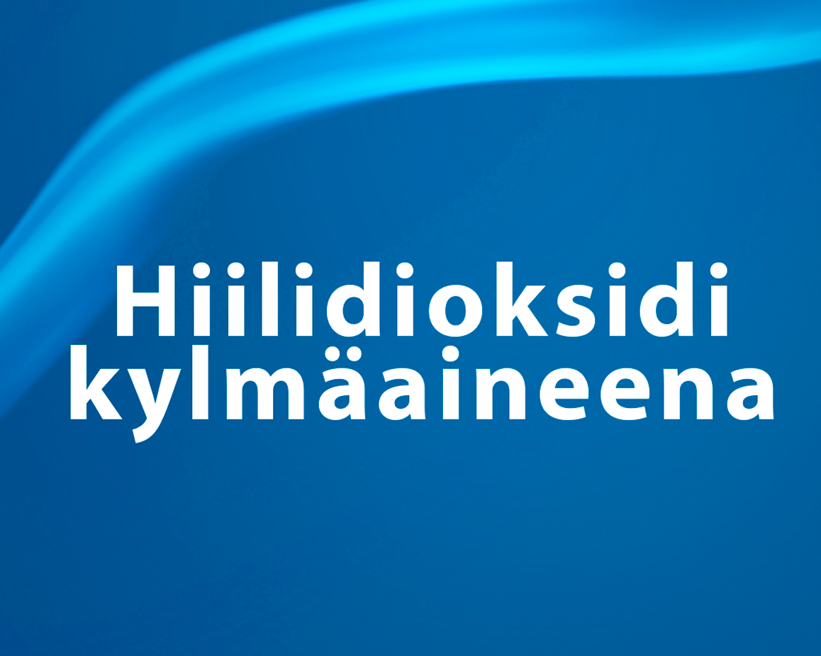 Hiilidioksidi kylmäaineena